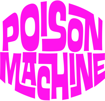 Poison Machine - 